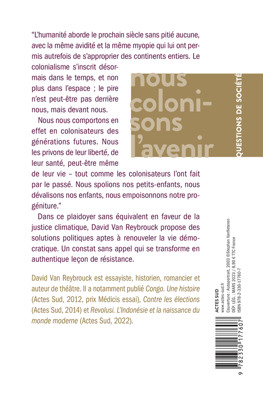 Nous colonisons l'avenir - David Van reybrouck - ACTES SUD