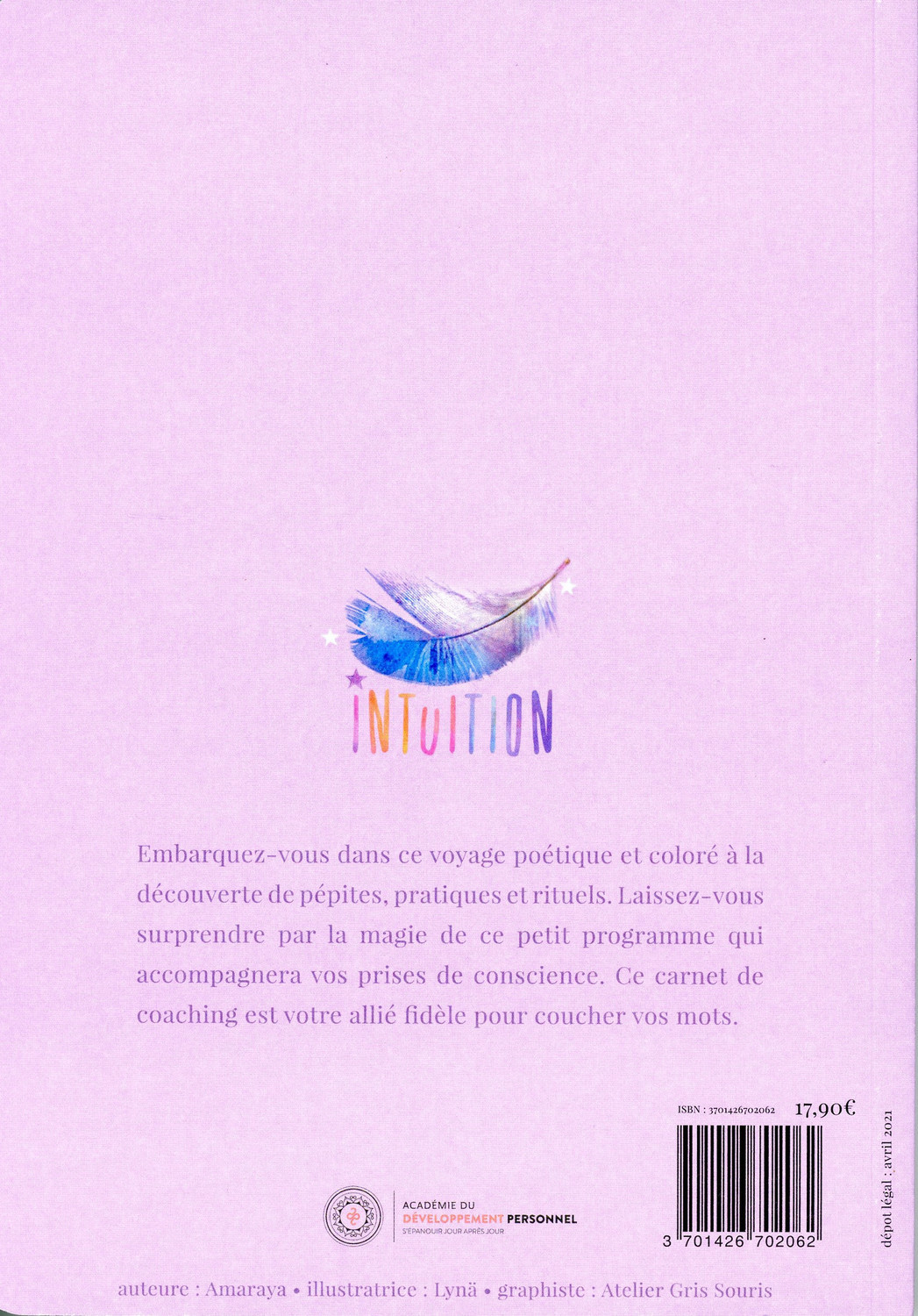 Carnet d'intuition - Dialoguer avec son âme jour après jour -  Lyna - ACAD DEV PERSO