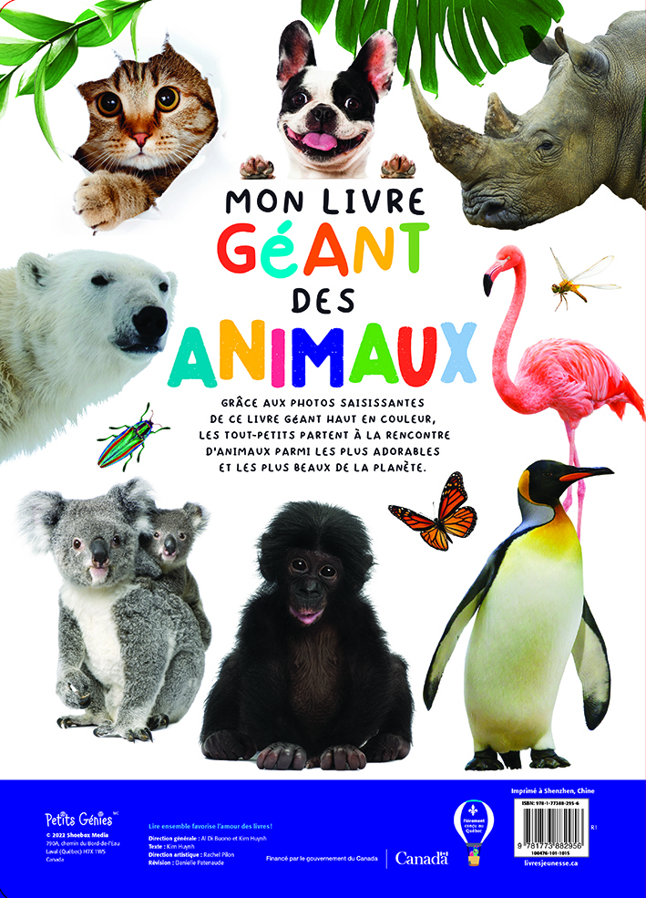Mon livre géant des animaux - Kim Huynh - PETITS GENIES