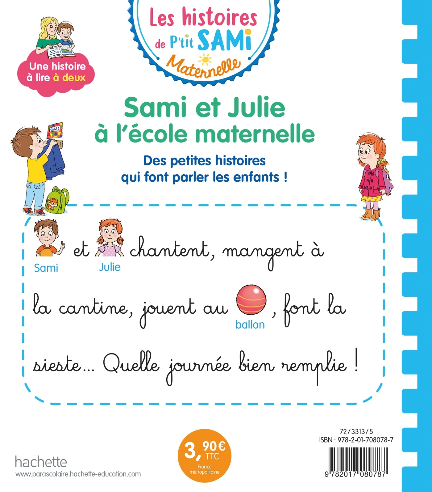 Les histoires de P'tit Sami Maternelle (3-5 ans) : Sami et Julie à l'école maternelle - Cécile Beaucourt - HACHETTE EDUC