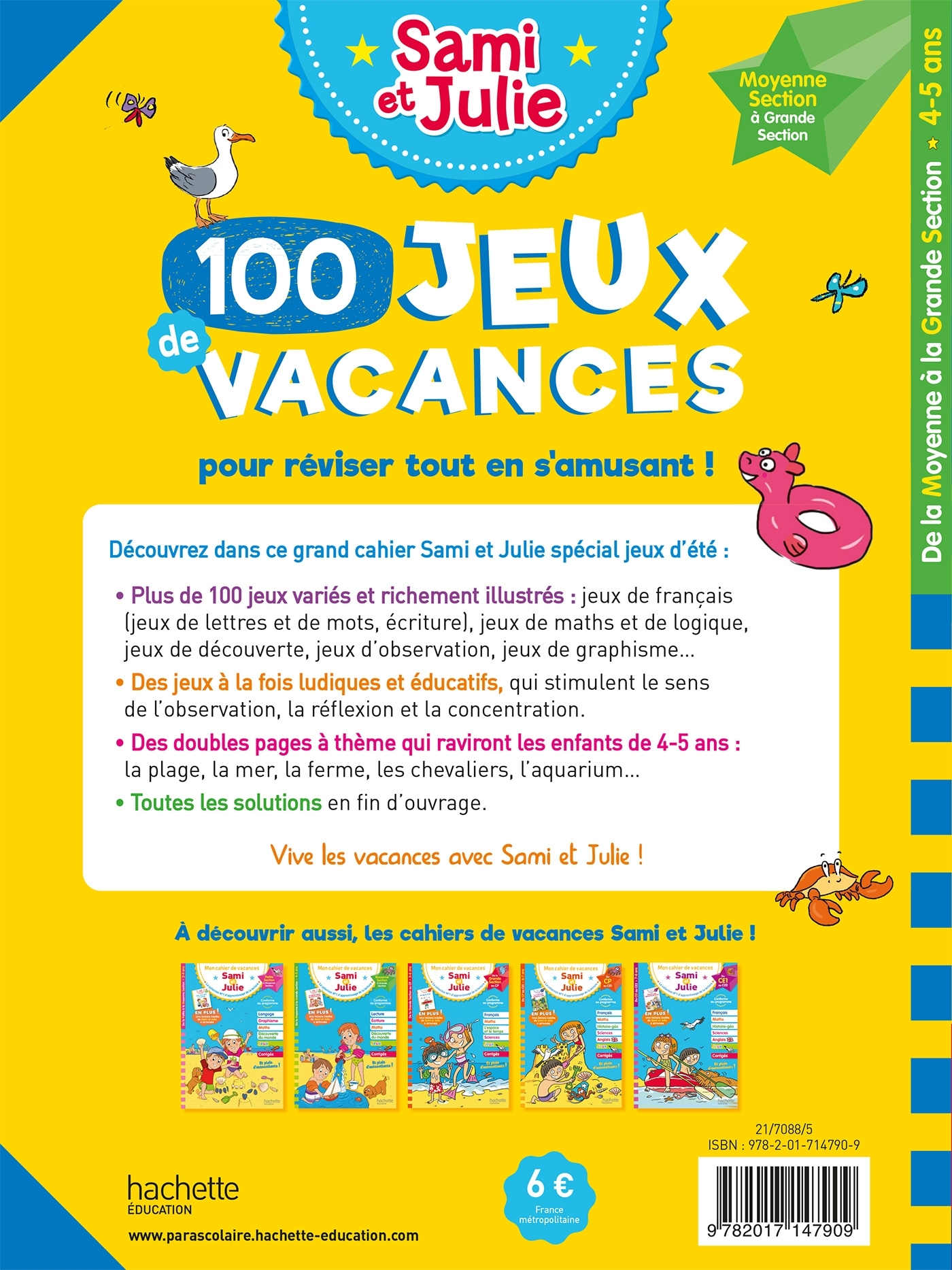 100 Jeux de vacances - Sami et Julie - De la Moyenne à la Grande Section - Cahier de vacances 2024 - Sandra Lebrun - HACHETTE EDUC