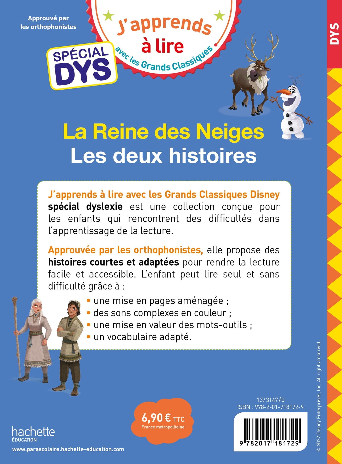 Disney - La Reine des neiges 1 / La Reine des neiges 2 - Spécial DYS (dyslexie) - Isabelle Albertin - HACHETTE EDUC