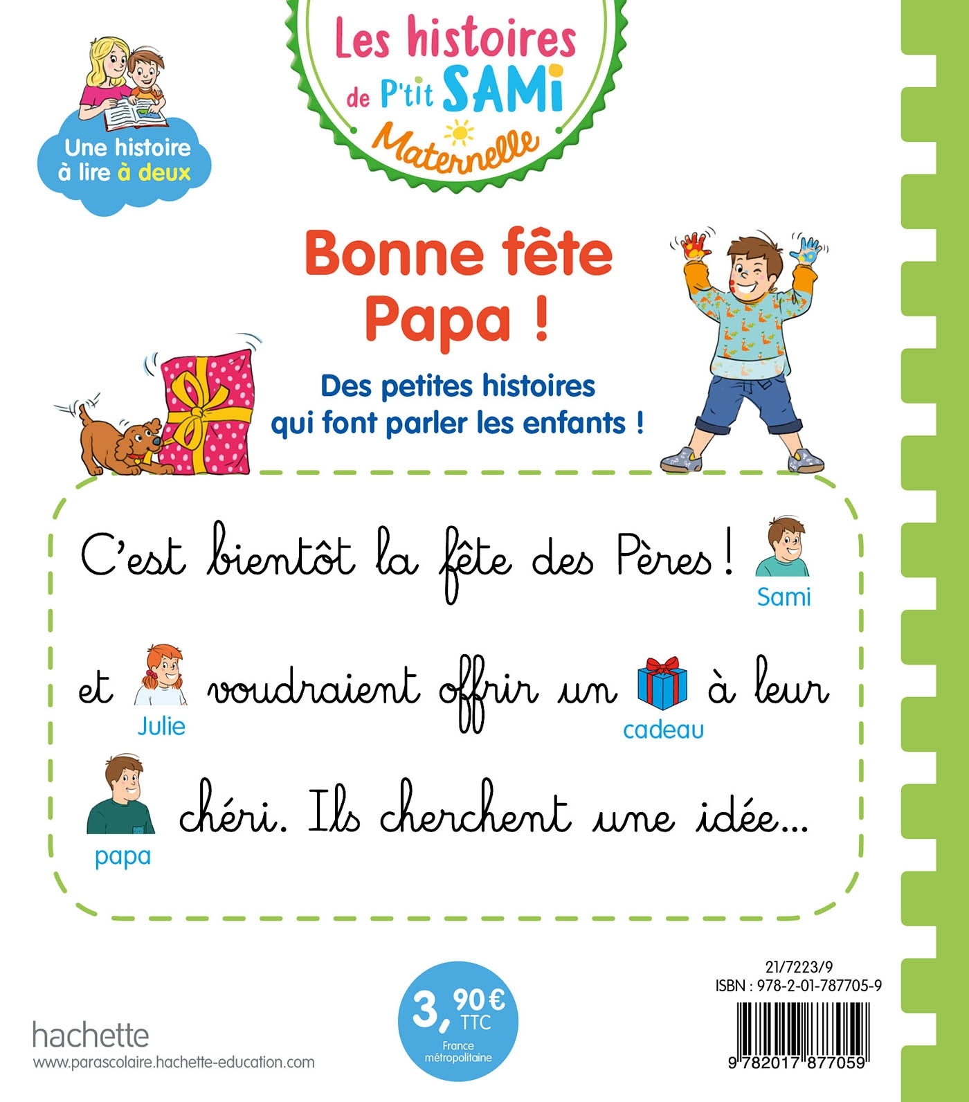 Les histoires de P'tit Sami Maternelle (3-5 ans) : Bonne fête papa ! - Alain Boyer - HACHETTE EDUC
