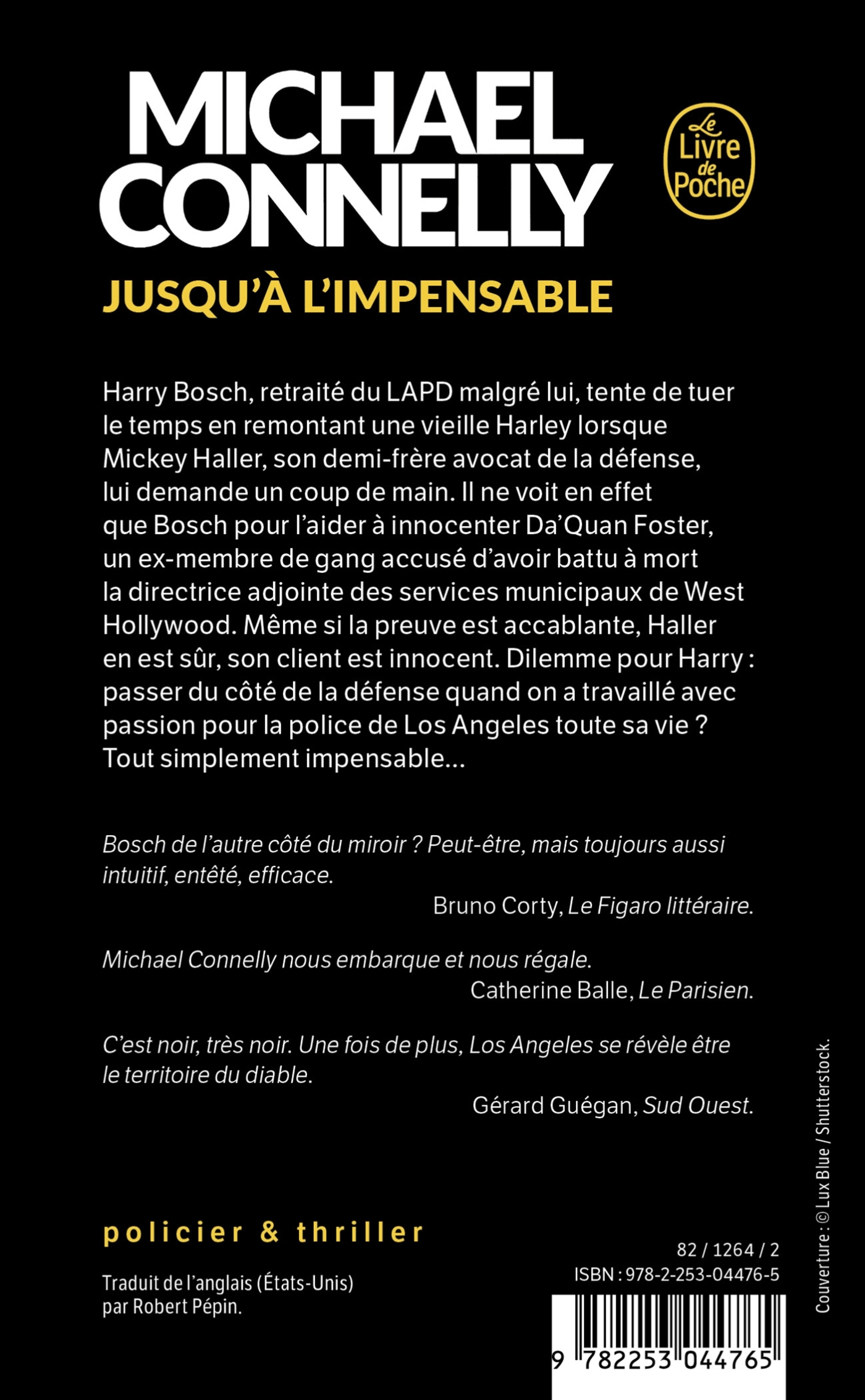 Jusqu'à l'impensable - Michael Connelly - LGF
