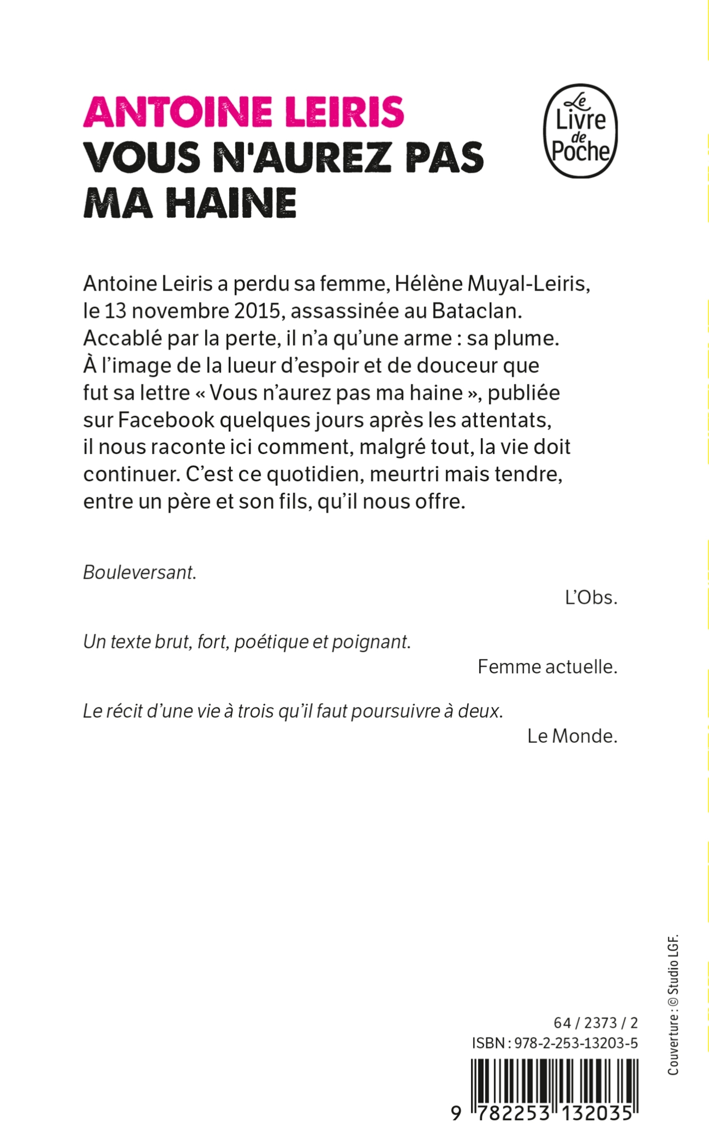 Vous n'aurez pas ma haine - Antoine Leiris - LGF