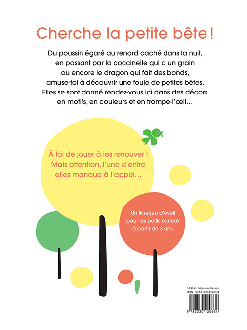 Cherche la petite bête ! - Delphine Chedru - HELIUM