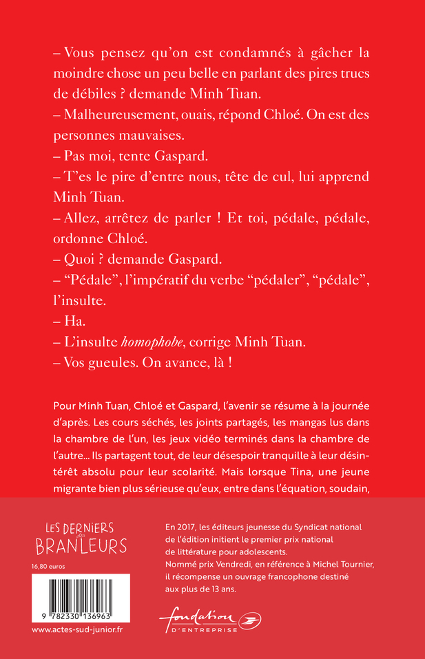 Les derniers des branleurs - Vincent Mondiot - ACTES SUD