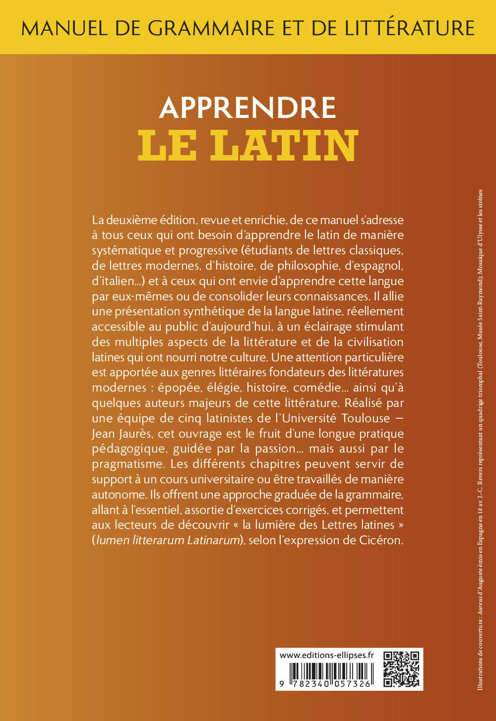 Apprendre le latin. Manuel de grammaire et de littérature. Grands débutants - Jean-Christophe Courtil - ELLIPSES