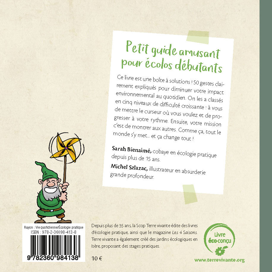 Petit guide amusant pour écolos débutants - Sarah Bienaimé - TERRE VIVANTE