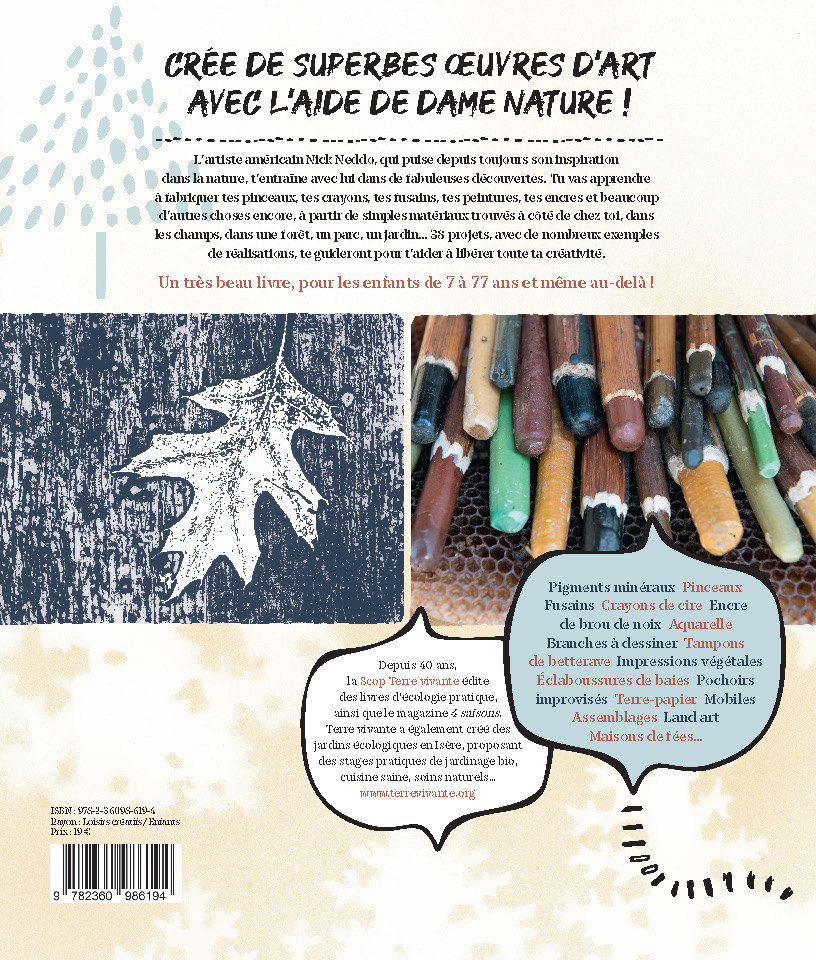 Dessine et peins avec ce que tu trouves dans la nature  - Nick Neddo - TERRE VIVANTE