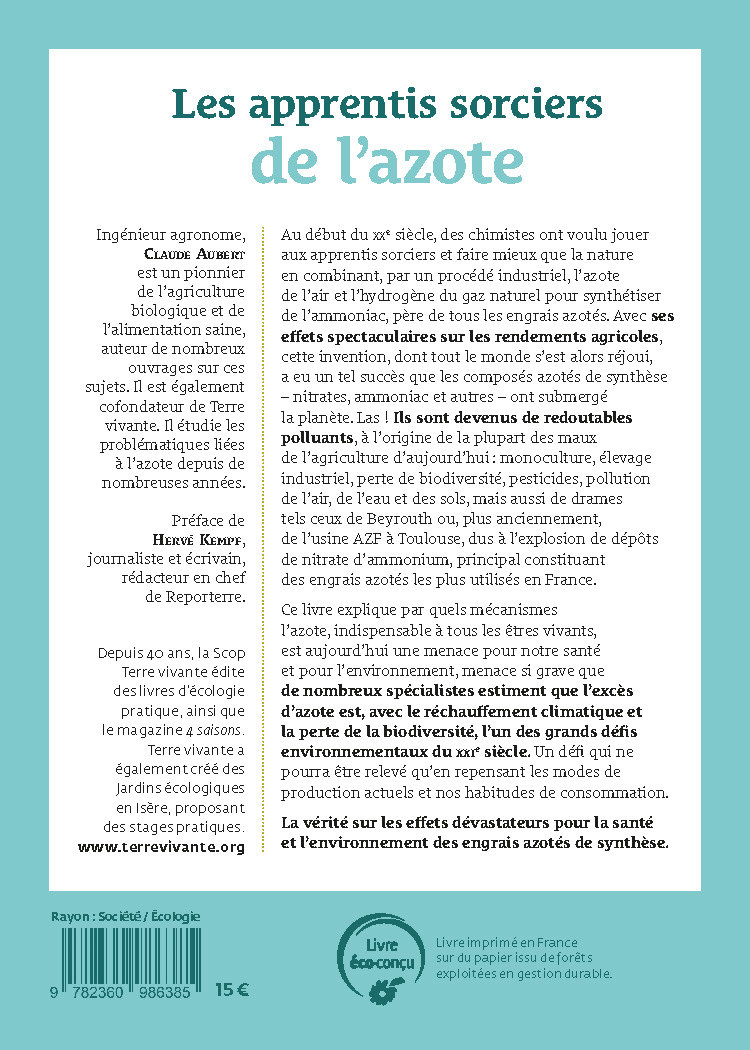 Les apprentis sorciers de l'azote  - Claude Aubert - TERRE VIVANTE