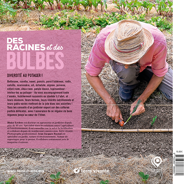 Des racines et des bulbes - Blaise Leclerc - TERRE VIVANTE