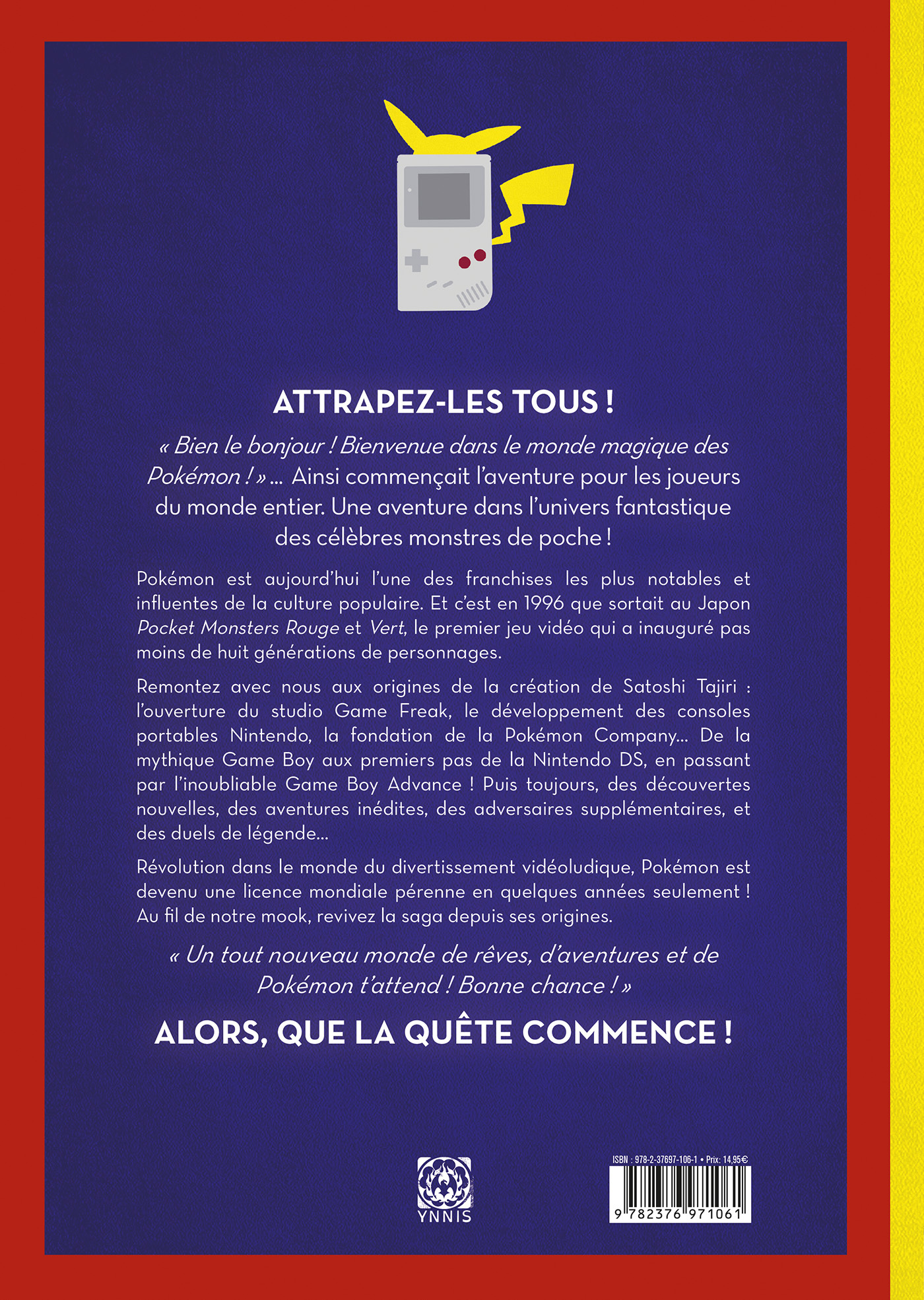 Hommage à Pokémon - Les Origines de la saga - Pedro Silva - YNNIS
