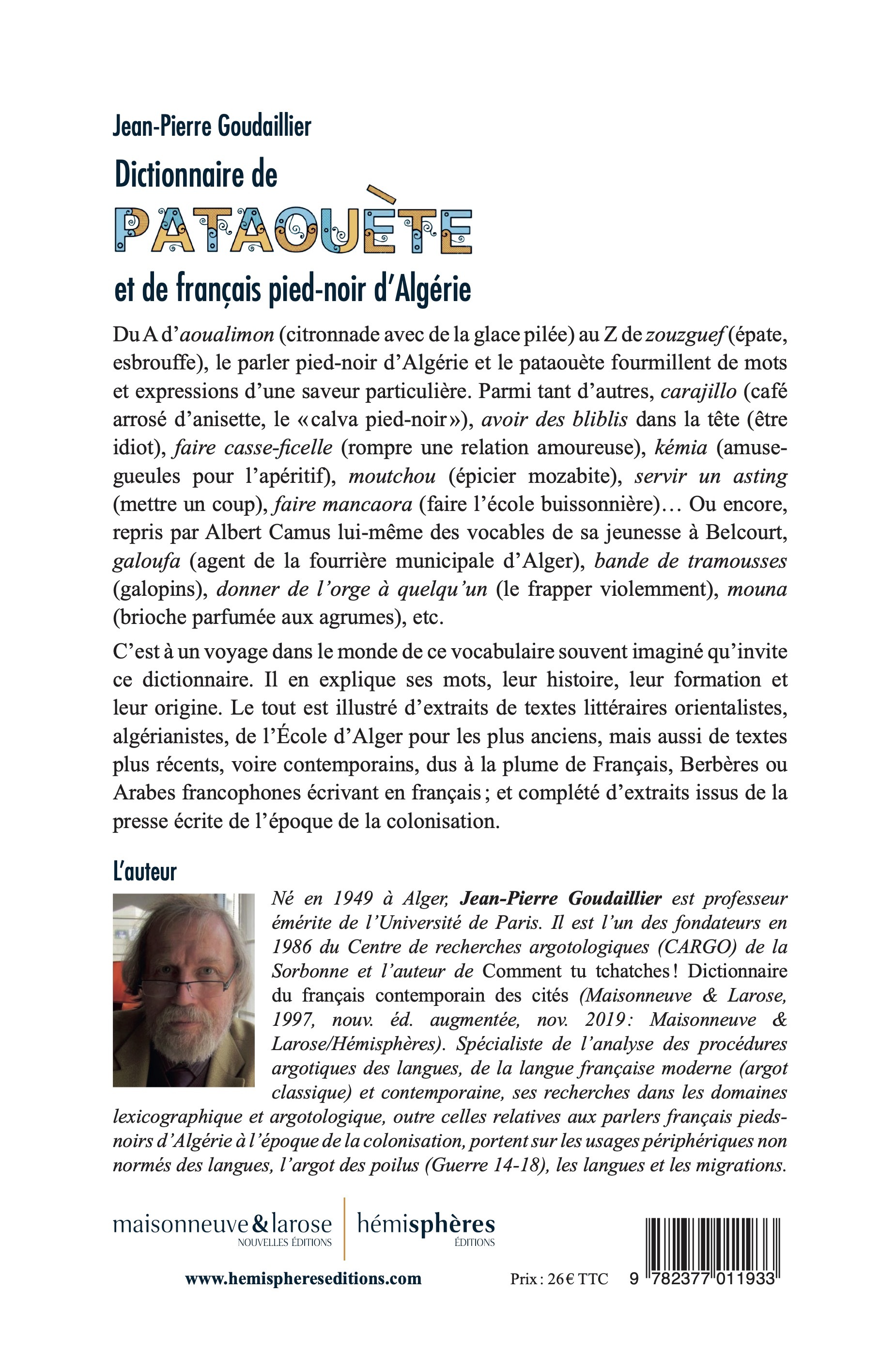 Dictionnaire de pataouète et de français pied-noir d'Algérie - Jean-Pierre GOUDAILLIER - HEMISPHERES