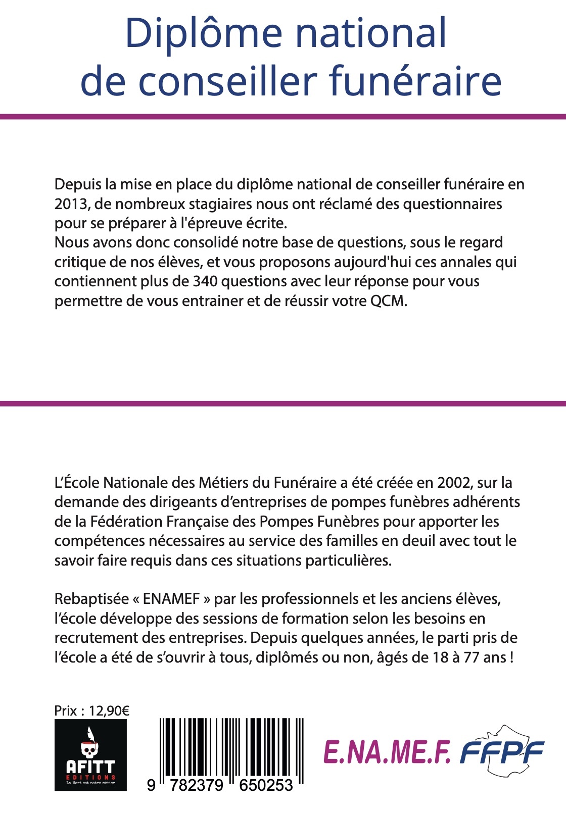 Diplôme national de conseiller funéraire QCM et corrigés - Florence FRESSE - AFITT EDITIONS