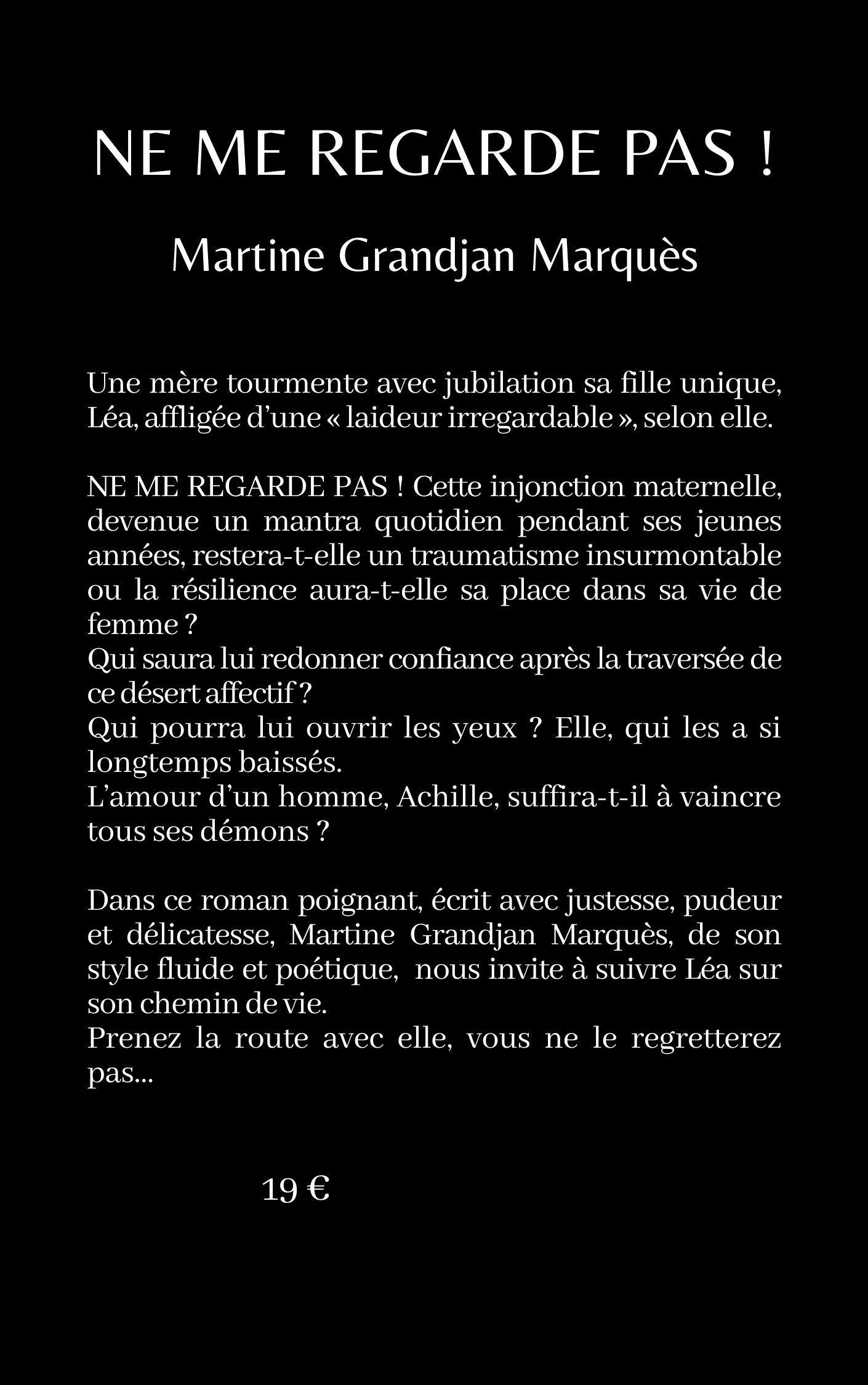 Ne me regarde pas ! - Martine Grandjan Marquès - MVO EDITIONS