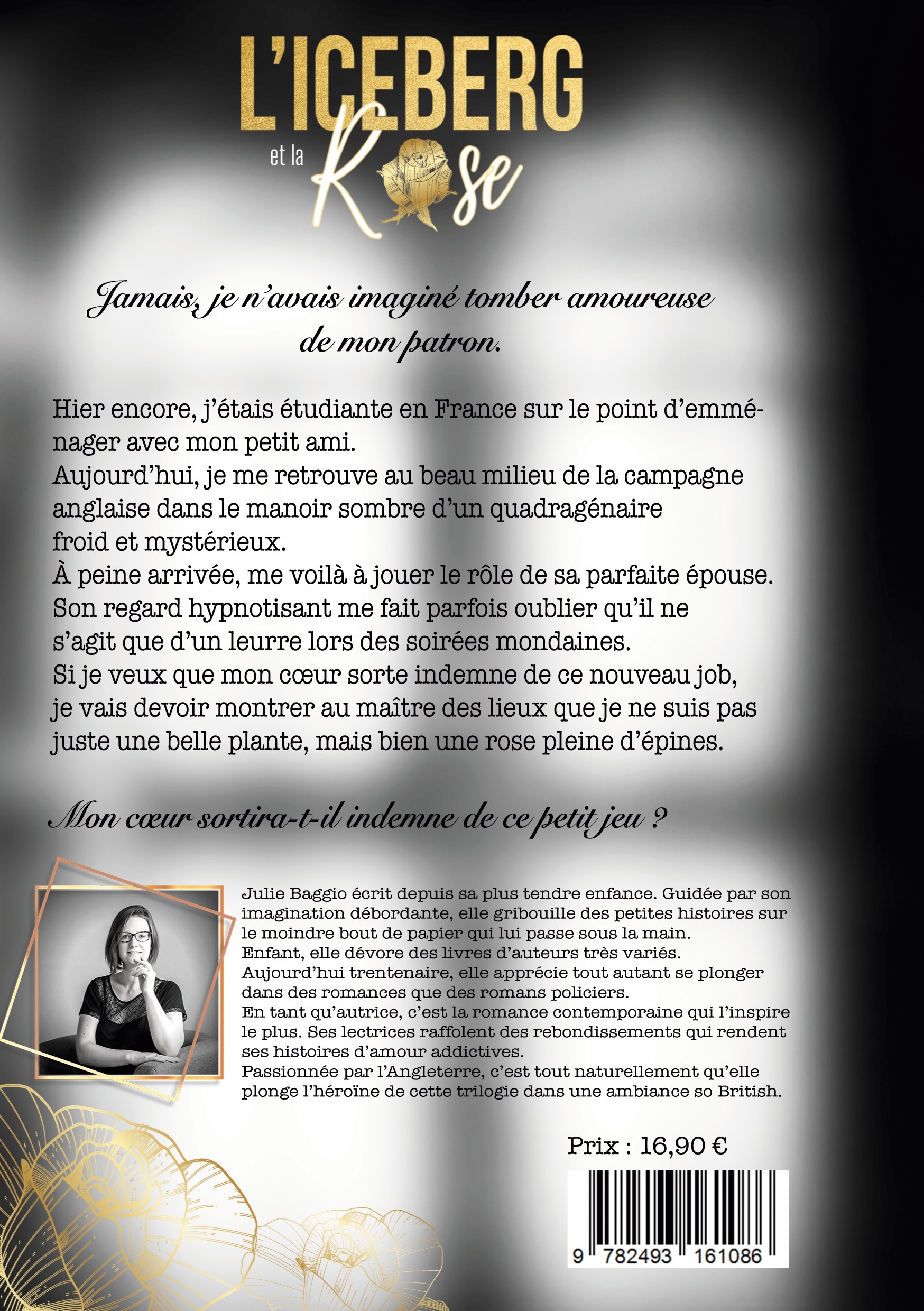 L'Iceberg et la Rose - Julie Baggio - A ET R EDITIONS
