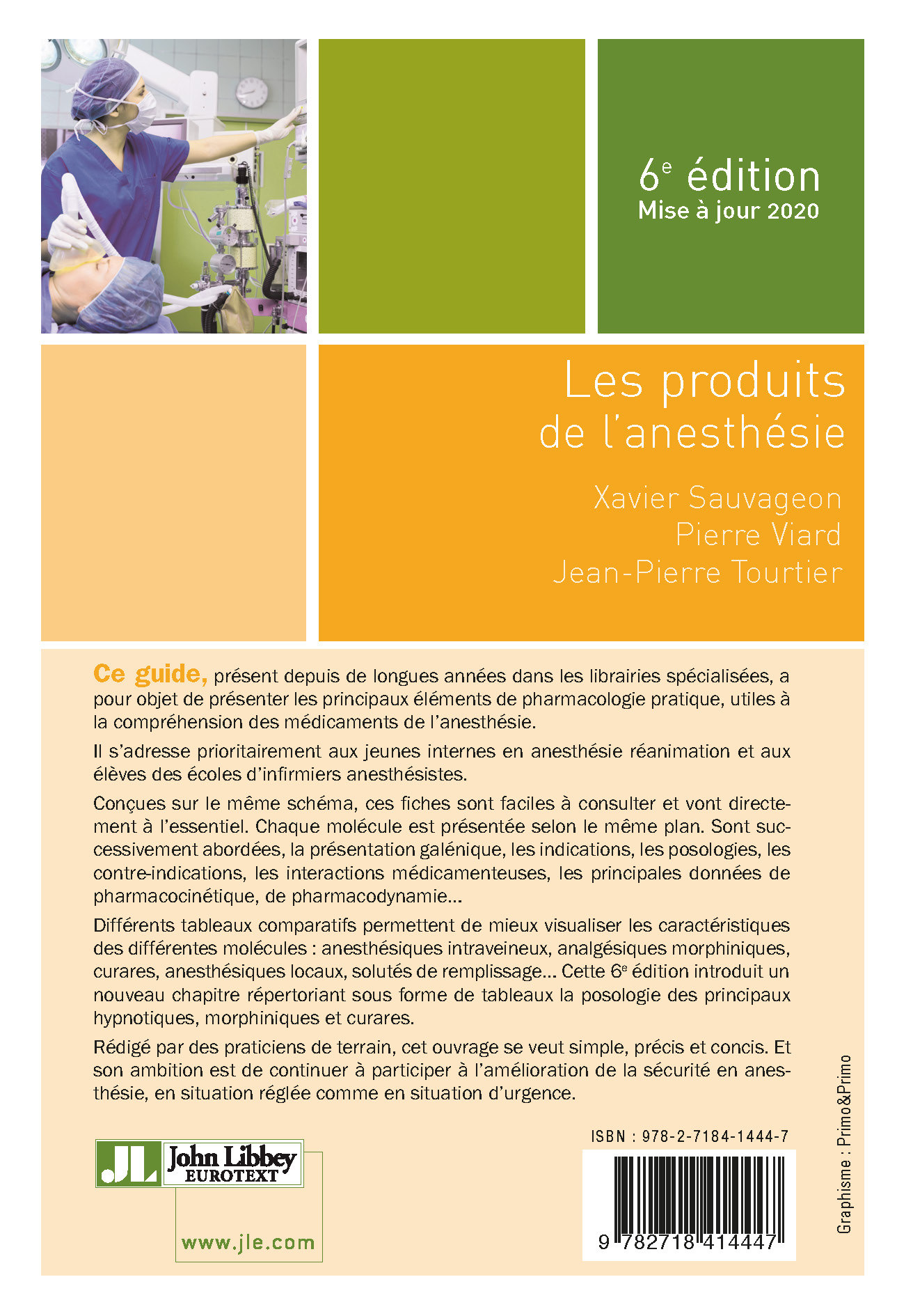 Les produits de l'anesthésie (6e édition) - Jean-Pierre Tourtier - ARNETTE EDITION