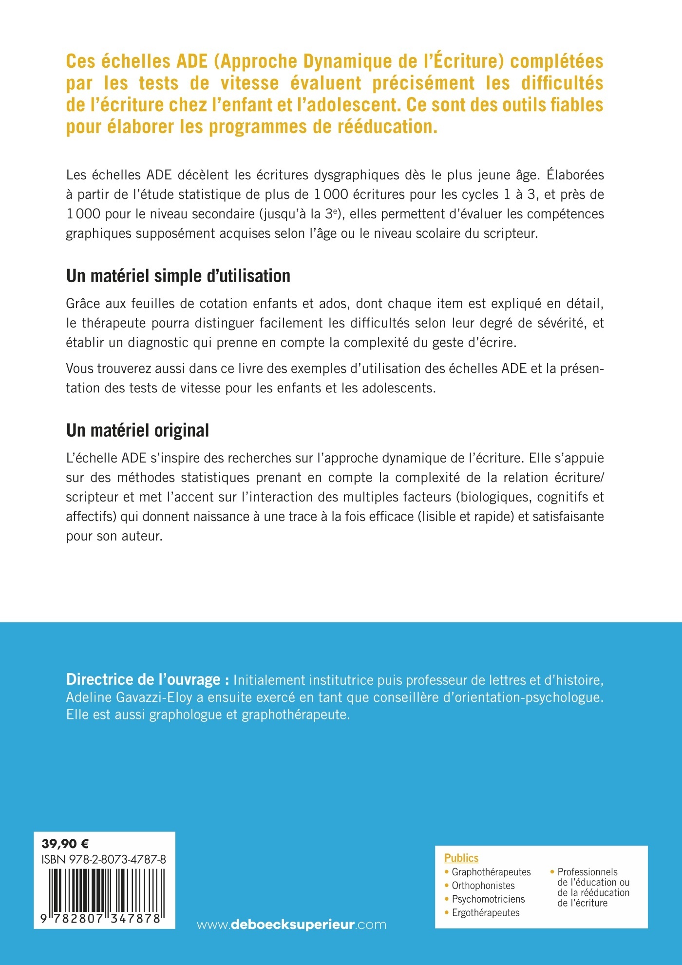 Évaluer les difficultés d’écriture chez l’enfant et l'adolescent - Françoise Estienne - DE BOECK SUP