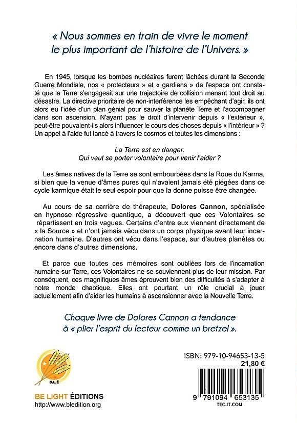 Les trois Vagues de Volontaires et la nouvelle Terre - Dolores Cannon - BE LIGHT