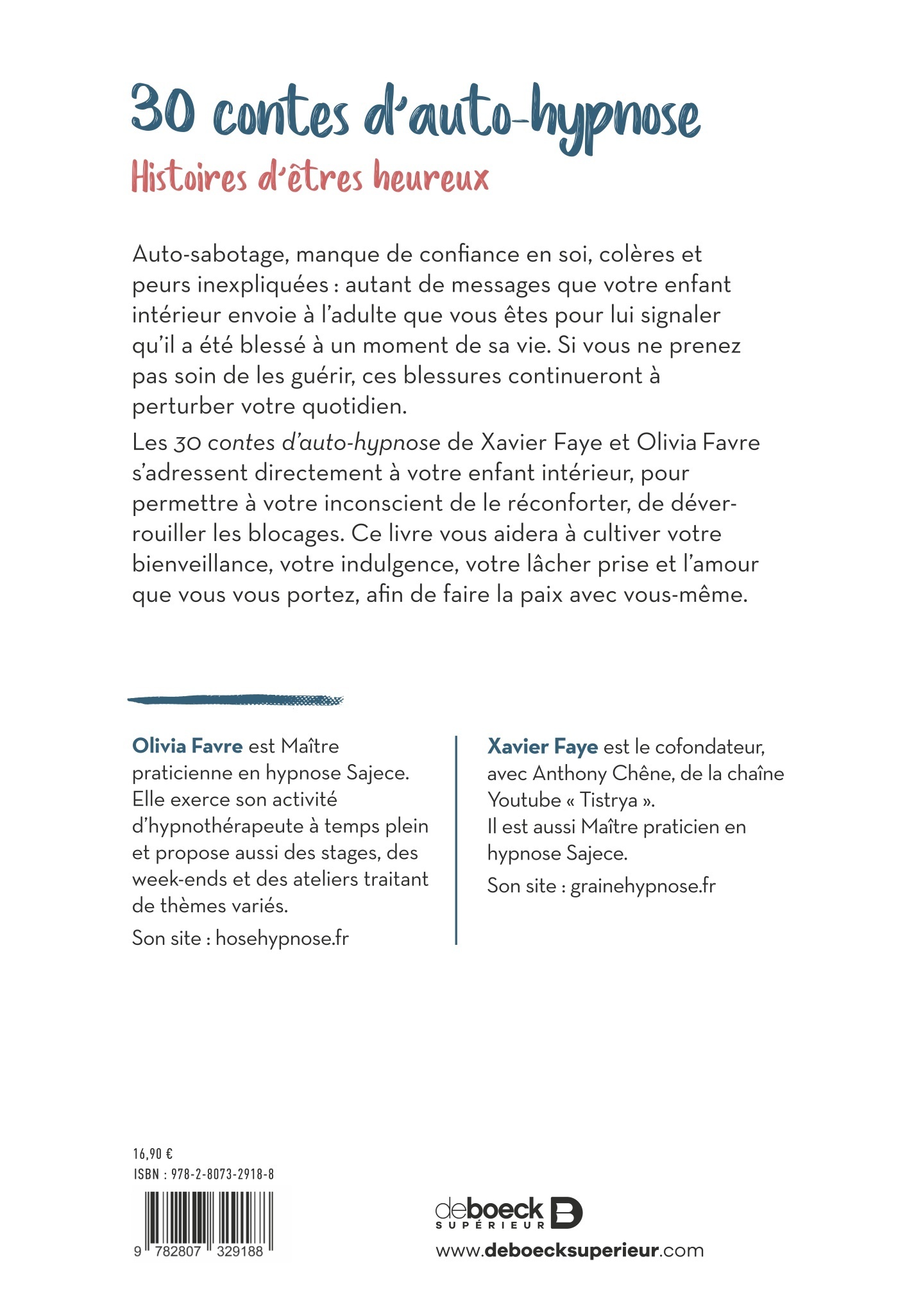 30 contes d’auto-hypnose - Olivia Favre, Xavier Faye - DE BOECK SUP
